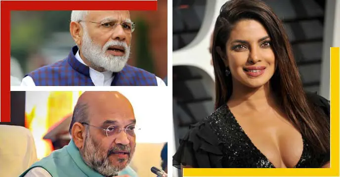 Modi-Shah, Sonia-Priyanka Chopra