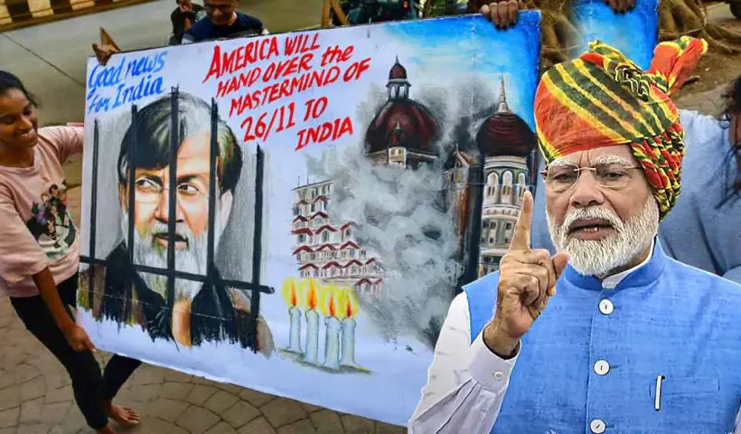 Tahawwur Rana Extradition Approved PM Modi’s Diplomatic Victory