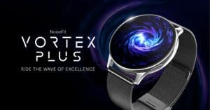 NoiseFit Vortex Plus