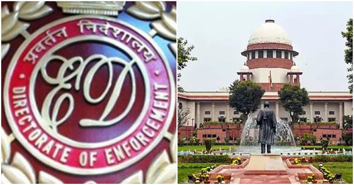 Supreme Court curtailed ED Power, পিএমএলএ ইডি ক্ষমতা খর্ব সুপ্রিম কোর্ট