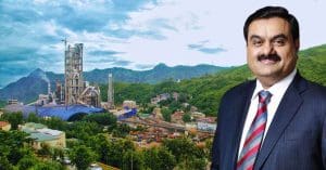 Adani Group Becomes King of Cement Industry