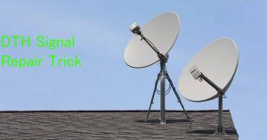 DTH-Signal-Repair-Trick