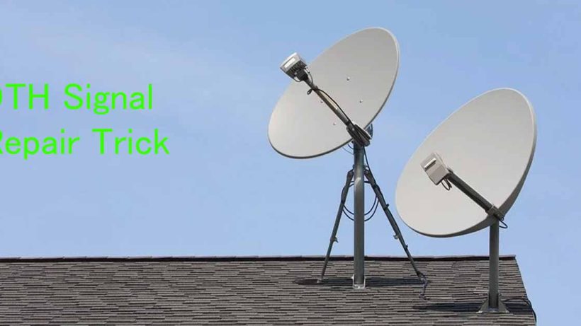 DTH-Signal-Repair-Trick