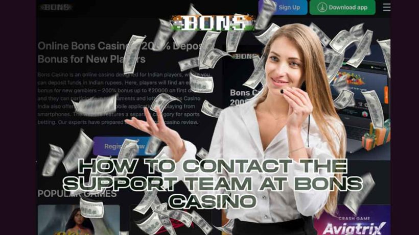 How to Contact the Support Team at Bons Casino