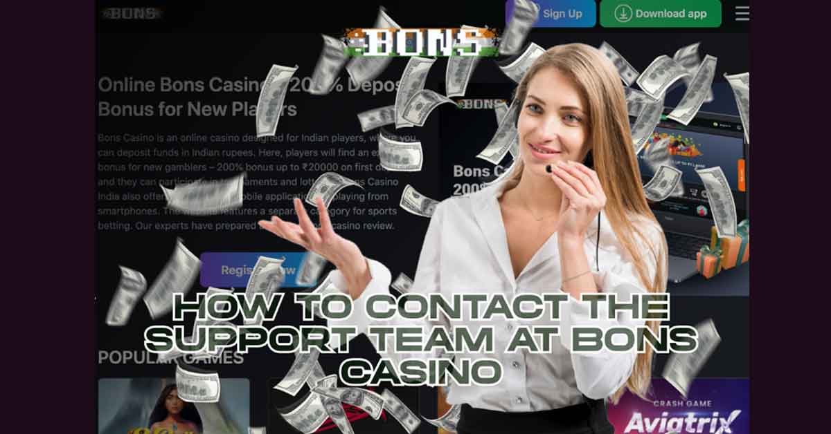 How to Contact the Support Team at Bons Casino