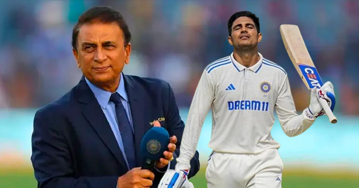 Sunil Gavaskar Criticizes Shubman Gill