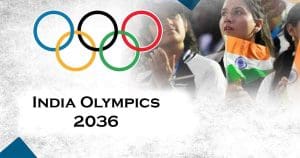 India Olympics 2036 Bid May
