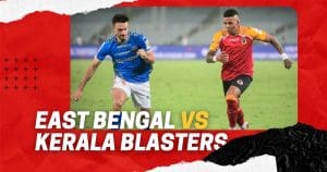 East Bengal vs Kerala Blasters: Super Cup 2025