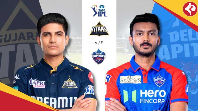 DC vs GT in IPL 2025