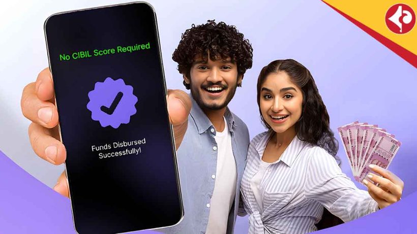 Instant Loans Without CIBIL Score: Key Pros, Cons, and Tips Before Borrowing
