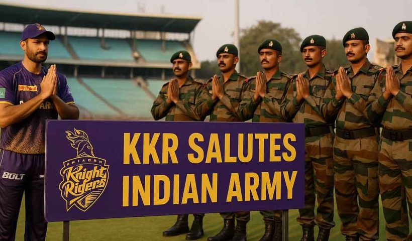 KKR Salutes Indian Army with Special Tribute Ahead of SRH Clash