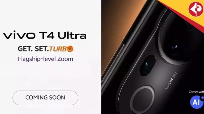Vivo T4 Ultra with 50MP Triple Camera and 100x Zoom Teased on Flipkart