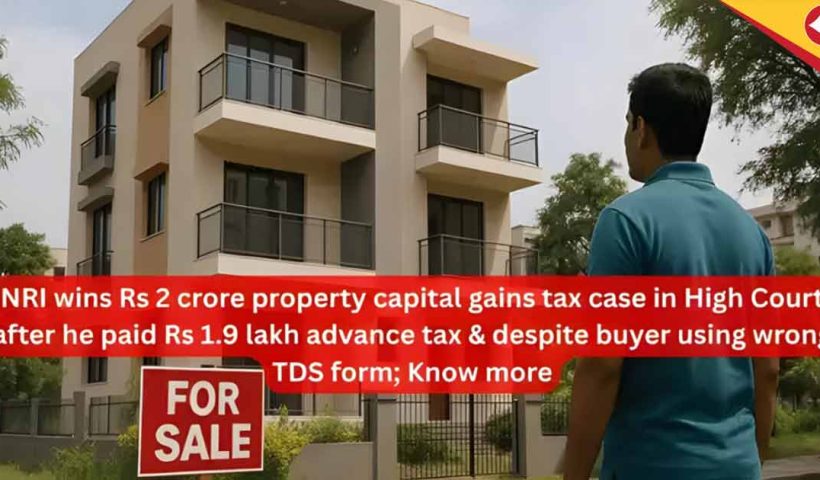 NRI Faces Tax Demand Over Wrong TDS
