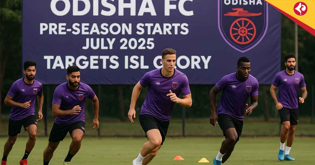 Odisha FC Pre-Season Starts July 2025, Targets ISL Glory
