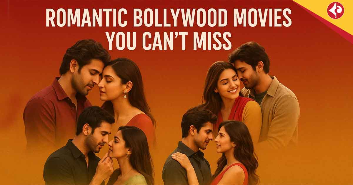 Top 5 Upcoming Romantic Bollywood Movies of 2025 You Can't Miss