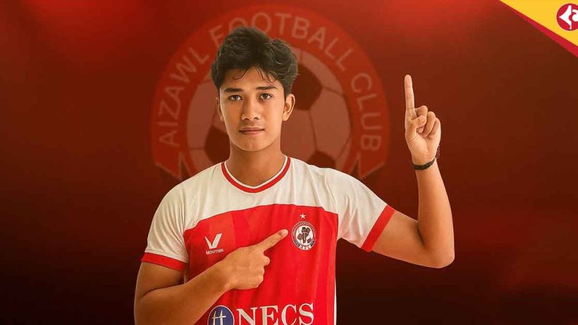 Aizawl FC Signs Mizo Talent Eric Remruatpuia Chhangte to Bolster