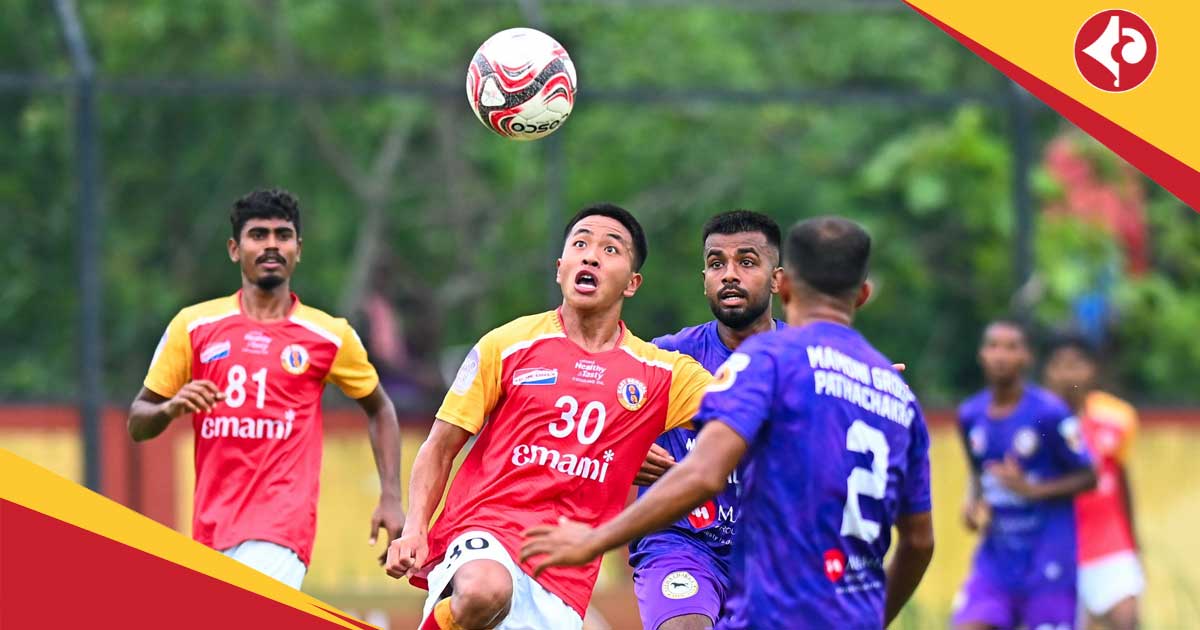 East Bengal lost against Mamoni Group Patha Chakra by 1-0 ahead of Kolkata Derby in CFL 2025