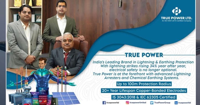 True Power Leads India’s Charge Against Lightning Hazards with Advanced Protection Systems