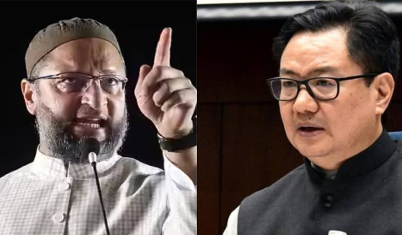 Owaisi and rijiju controversy