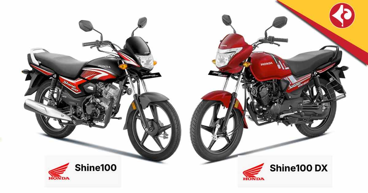 Honda Shine 100 DX vs Honda Shine 100