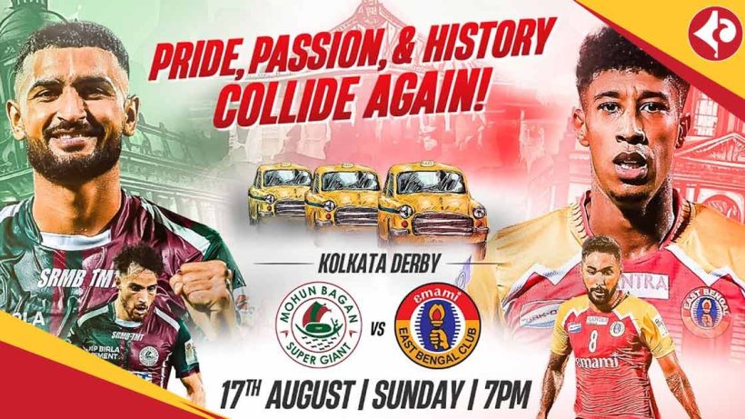 Kolkata Derby in Durand Cup 2025 between East Bengal vs Mohun Bagan SG When and Where to watch online live streaming