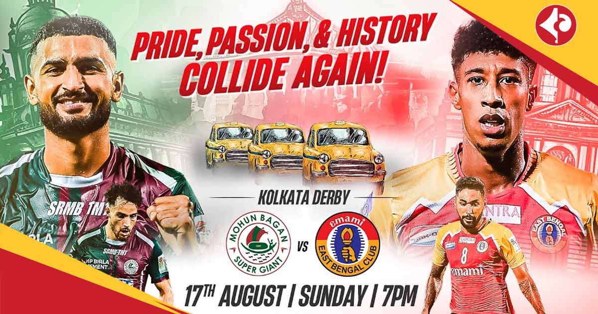 Kolkata Derby in Durand Cup 2025 between East Bengal vs Mohun Bagan SG When and Where to watch online live streaming
