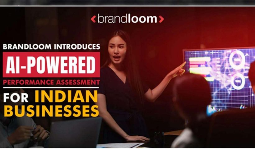 BrandLoom Introduces AI-Powered Performance Assessment for Indian Businesses