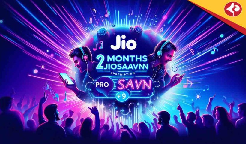 Jio Offer Get JioSaavn Pro for 60 Days at Just ₹9