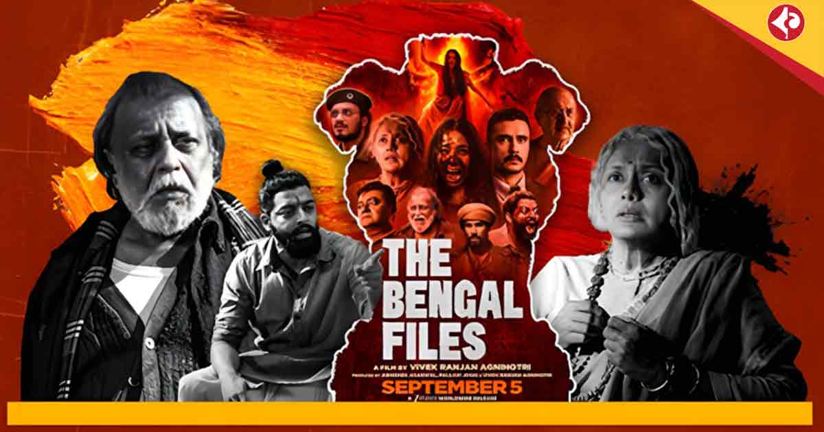 The Bengal Files Advance Booking Soars: Earns Over ₹20 Lakh Before September 5 Release