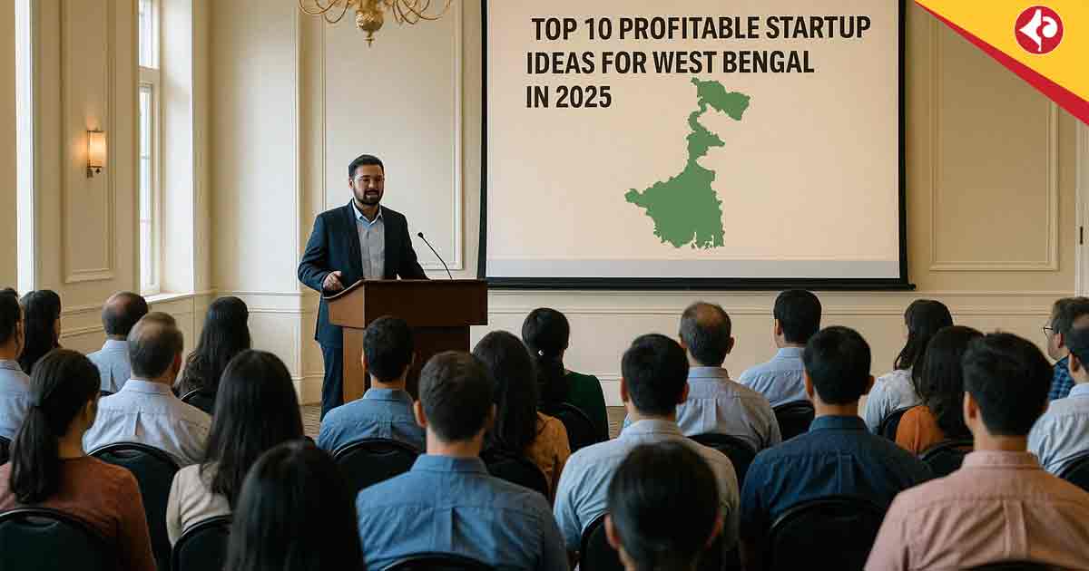 Top 10 Profitable Startup Ideas for West Bengal in 2025: Unlocking High-Growth Sectors