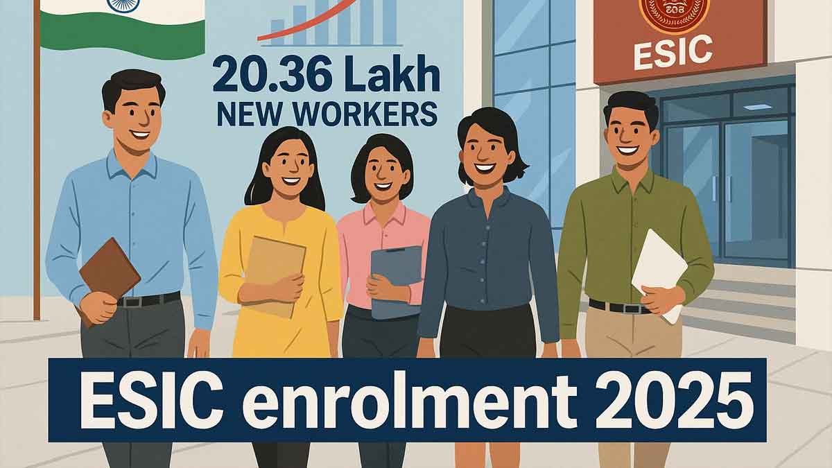 ESIC enrolment 2025, ESI scheme benefits India, July 2025 payroll data