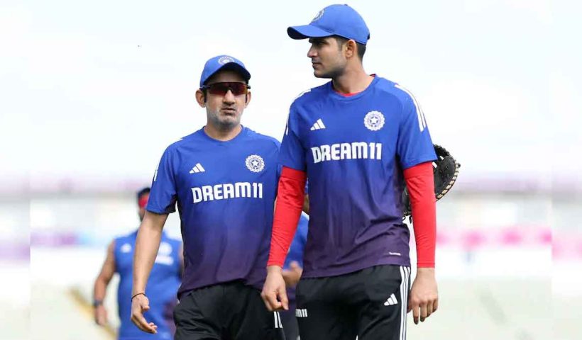 Gautam Gambhir Shubman Gill