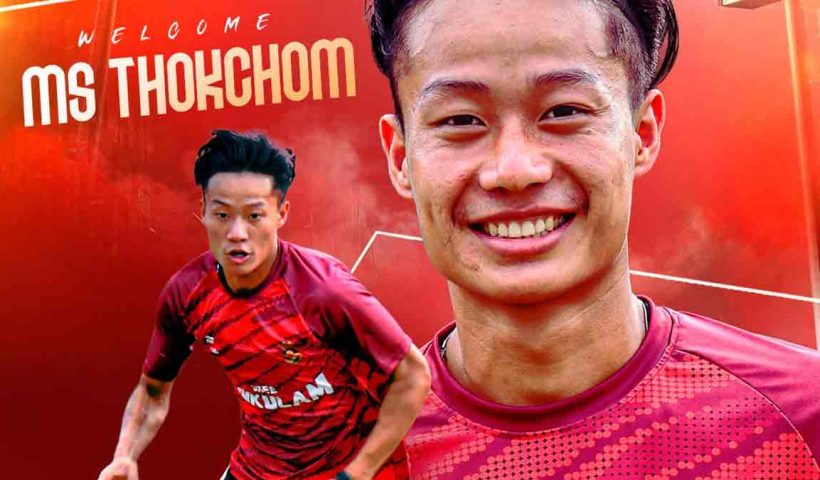 Gokulam Kerala FC transfers Malemngamba Singh Thokchom signing