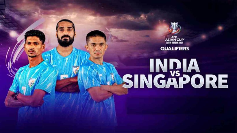 india-vs-singapore-afc-asian-cup-2027-qualifiers-must-win-goa-match-sunil-chhetri