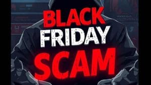 Black Friday Scam