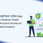 YES SECURITIES’ OMNI App Brings Smarter, Faster Demat Account Access to Retail Investors