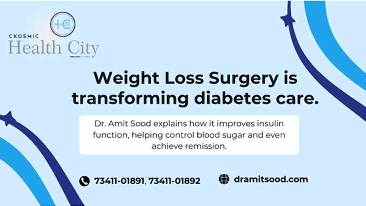How Weight Loss Surgery Reverses Diabetes – Dr Amit Sood Explains